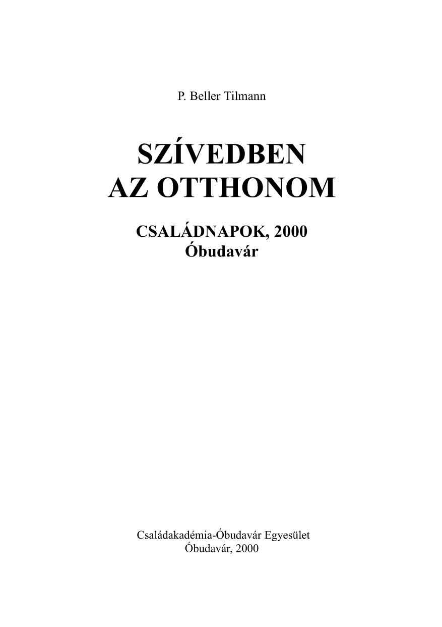 Szívedben az otthonom (Családnapok, Óbudavár, 2000)