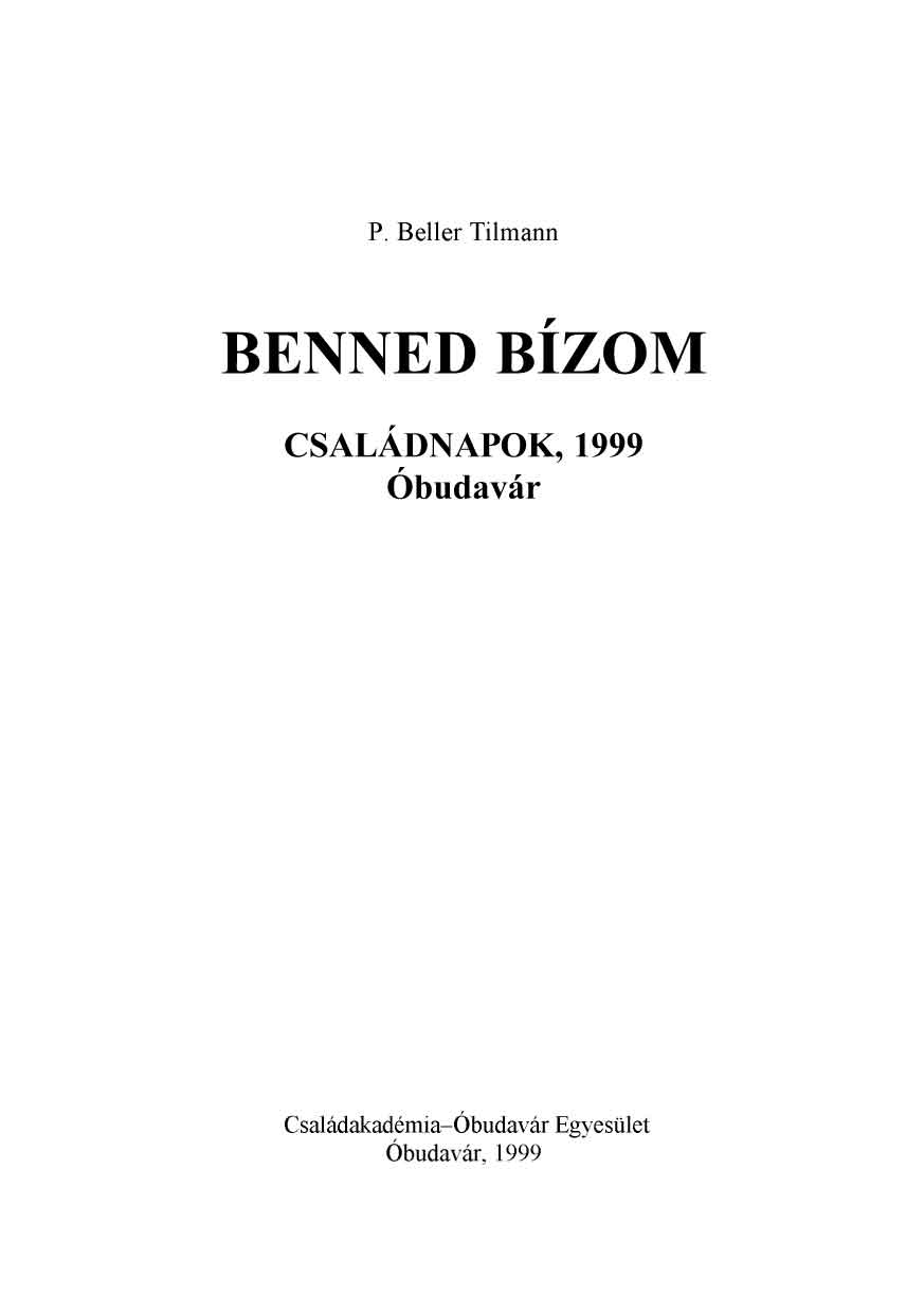 Benned bízom (Családnapok, Óbudavár, 1999)