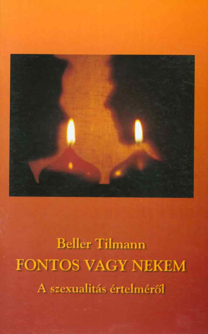 Fontos vagy nekem (A szexualitás értelméről)