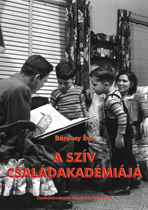 A SZÍV családakadémiája