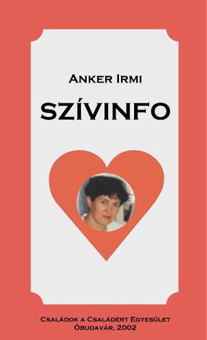 Anker Irmi: Szívinfó