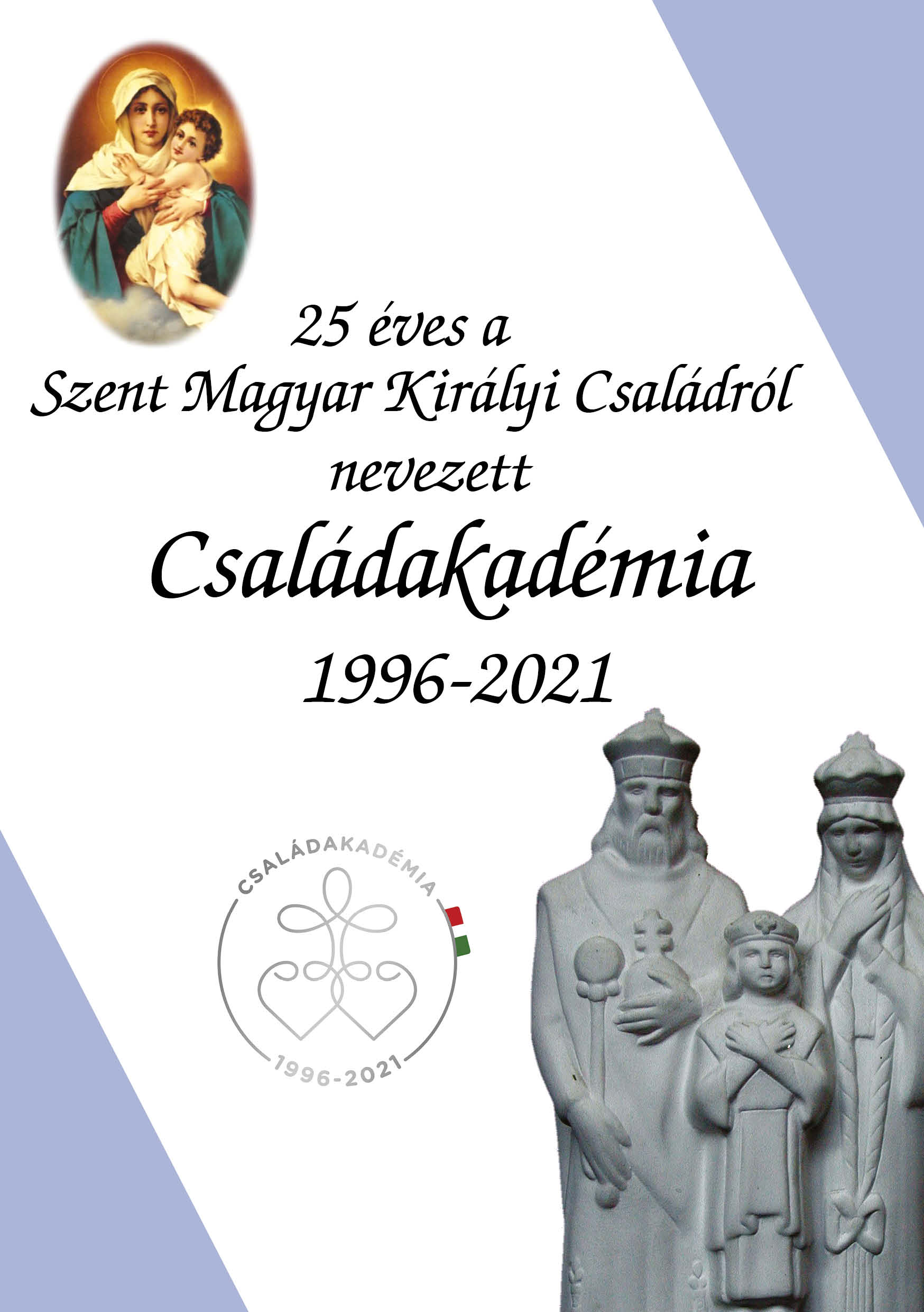 25 éves a Családakadémia